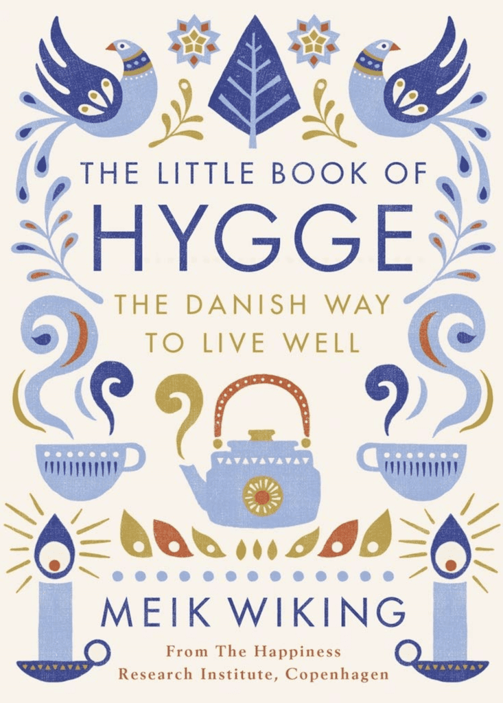 The Little book of Hygge